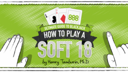 Cum să joci Soft 18 la Blackjack?