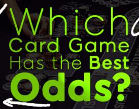 Ce jocuri de cărți au cele mai mari șanse de câștig la cazino?